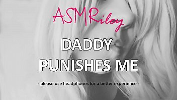 EroticAudio - ASMR Daddy Teaches Me a Lesson, DDLG, AgePlay, Daddy Issues